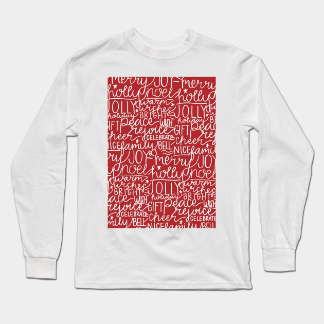 Christmas Handwritten Words and Greetings Long Sleeve T-Shirt by Designedby-E